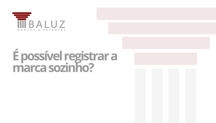 É possível registrar a marca sozinho